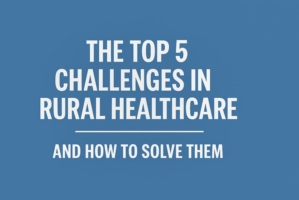 challenges in rural healthcare